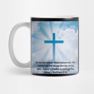 Matthew 6:34 Mug